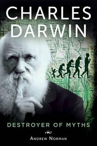 Cover image for Charles Darwin: Destroyer of Myths