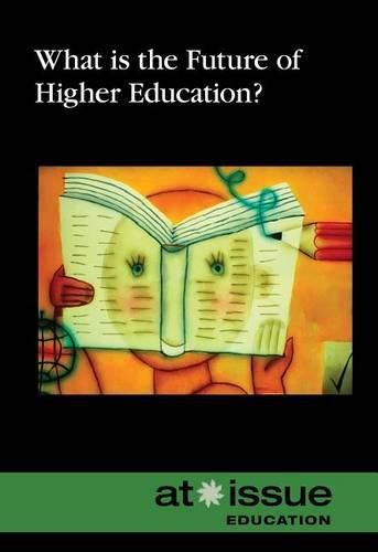 Cover image for What is the Future of Higher Education?