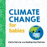 Cover image for Climate Change for Babies
