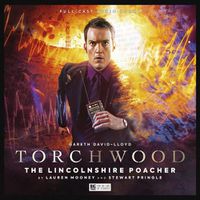 Cover image for Torchwood #67 - The Lincolnshire Poacher