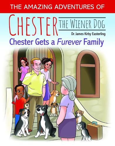 Cover image for The Amazing Adventures of Chester the Wiener Dog