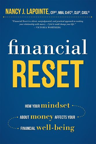 Cover image for Financial Reset: How Your Mindset about Money Affects Your Financial Well-Being