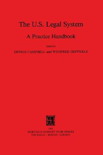 Cover image for The U. S. Legal System:A Practice Handbook