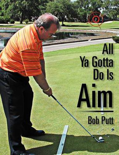 Cover image for All YA Gotta Do Is Aim