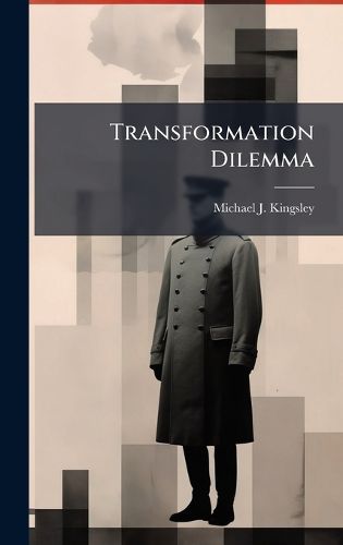 Cover image for Transformation Dilemma