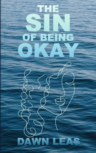 Cover image for The Sin of Being Okay