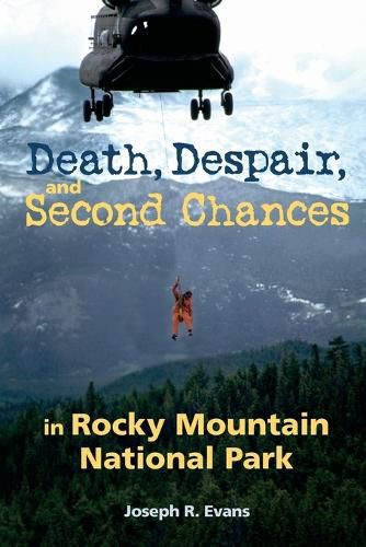 Cover image for Death, Despair and Second Chances in Rocky Mountain National Park
