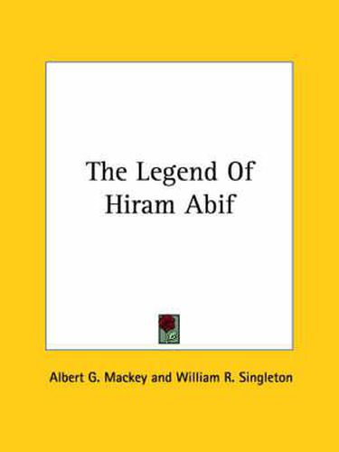 The Legend of Hiram Abif