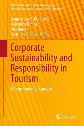 Cover image for Corporate Sustainability and Responsibility in Tourism: A Transformative Concept