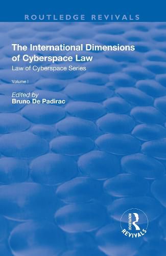 Cover image for The International Dimensions of Cyberspace Law