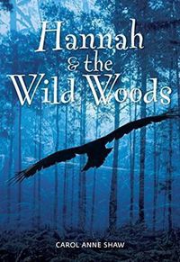 Cover image for Hannah & the Wild Woods