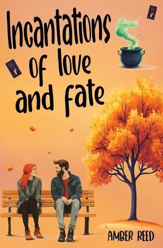 Cover image for Incantations of Love and Fate