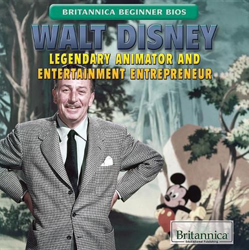 Cover image for Walt Disney: Legendary Animator and Entertainment Entrepreneur