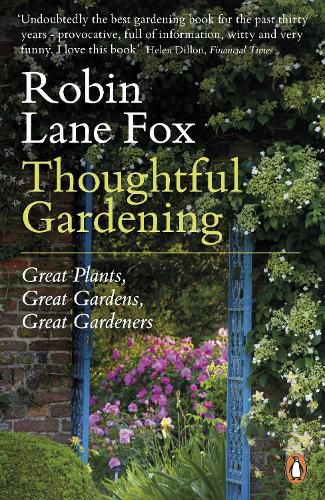 Cover image for Thoughtful Gardening: Great Plants, Great Gardens, Great Gardeners