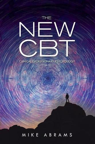 Cover image for New CBT: Clinical Evolutionary Psychology