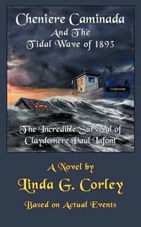 Cover image for Cheniere Caminada and the Tidal Wave of 1893