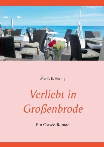 Cover image for Verliebt in Grossenbrode: Ein Ostsee-Roman