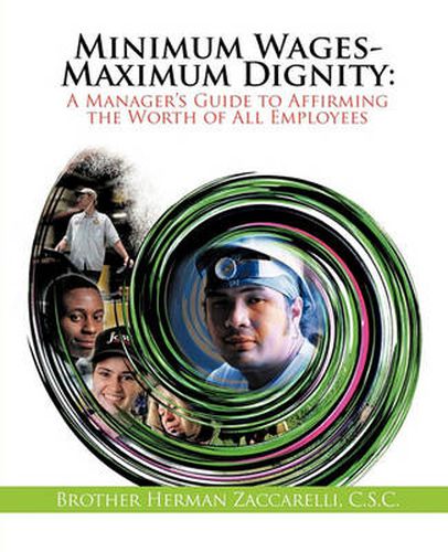 Cover image for Minimum Wages- Maximum Dignity