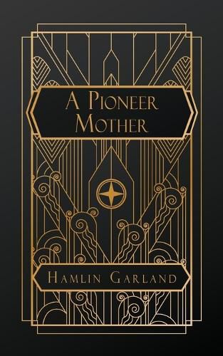 Cover image for A Pioneer Mother