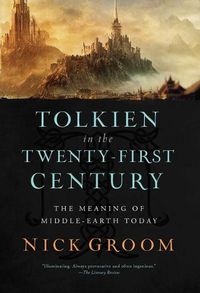 Cover image for Tolkien in the Twenty-First Century