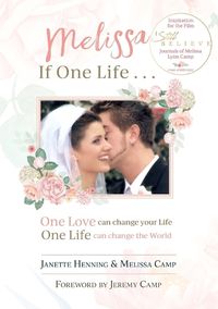 Cover image for Melissa If One Life ...