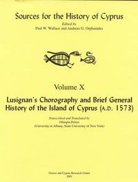 Cover image for Lusignan's Chorography and Brief General History of the Island of Cyprus (A.D. 1573)