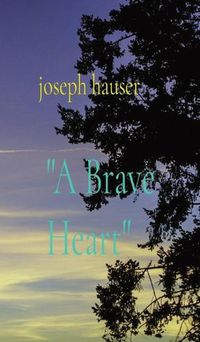 Cover image for "A Brave Heart"