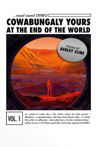 Cover image for Cowabungaly Yours at the End of the World