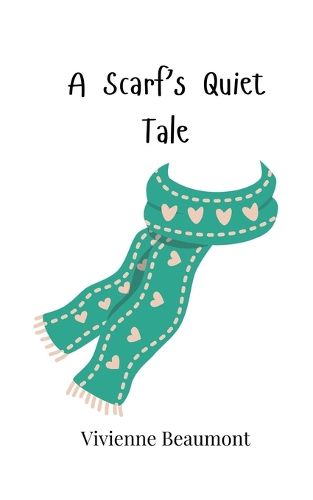 Cover image for A Scarf's Quiet Tale