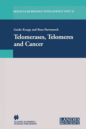 Cover image for Telomerases, Telomeres and Cancer