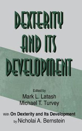 Cover image for Dexterity and Its Development