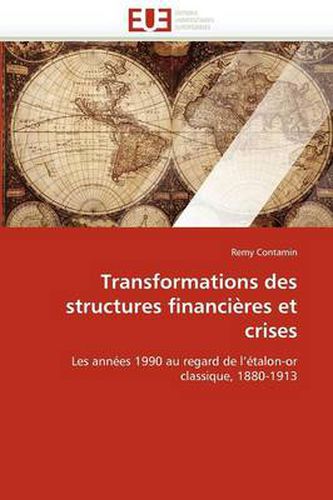 Cover image for Transformations Des Structures Financi Res Et Crises