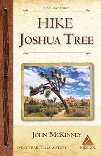 Cover image for Hike Joshua Tree: Best Day Hikes in Joshua Tree National Park