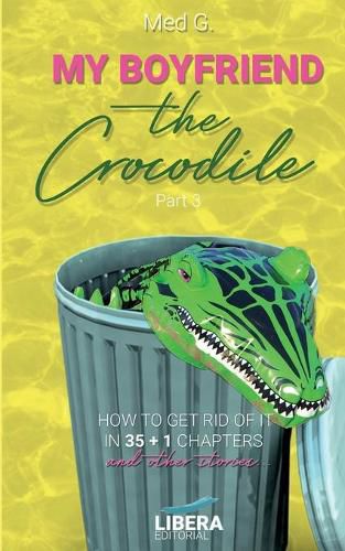 Cover image for My boyfriend the Crocodile: Part 3