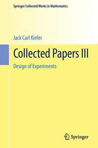 Cover image for Collected Papers III: Design of Experiments