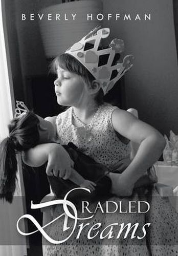 Cover image for Cradled Dreams