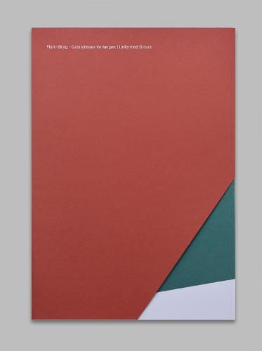 Cover image for Flurin Bisig: Unformed Desire