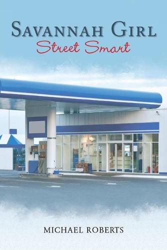 Cover image for Savannah Girl: Street Smart