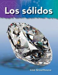 Cover image for Los solidos (Solids) (Spanish Version)