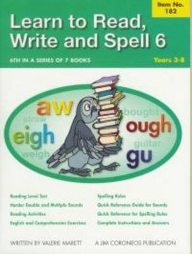 Cover image for Learn to Read, Write and Spell 6: Years 3-8