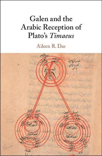 Cover image for Galen and the Arabic Reception of Plato's Timaeus