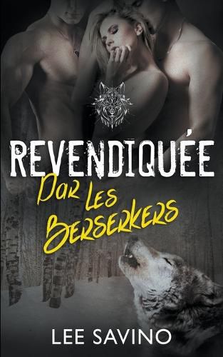 Revendiquee par les Berserkers