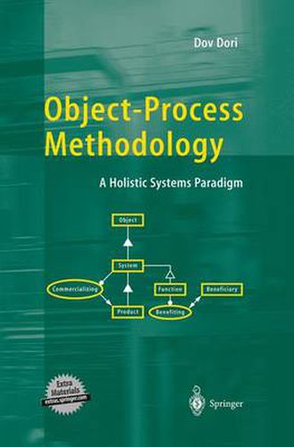 Cover image for Object-Process Methodology: A Holistic Systems Paradigm