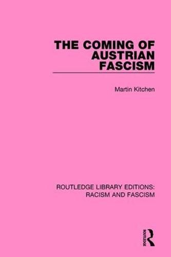 Cover image for The Coming of Austrian Fascism