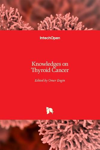 Cover image for Knowledges on Thyroid Cancer