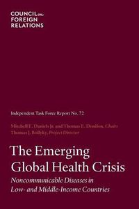 Cover image for The Emerging Global Health Crisis: Noncommunicable Diseases in Low- And Middle-Income Countries