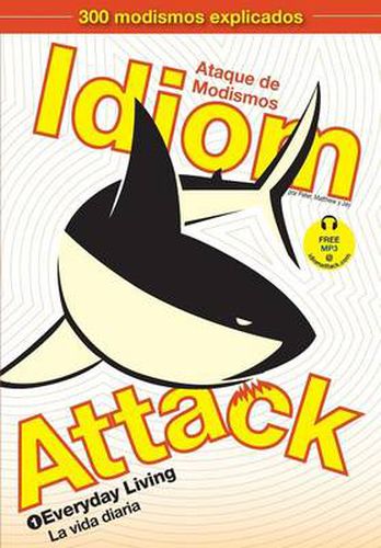 Cover image for Idiom Attack, Vol. 1: Everyday Living (Spanish Edition)