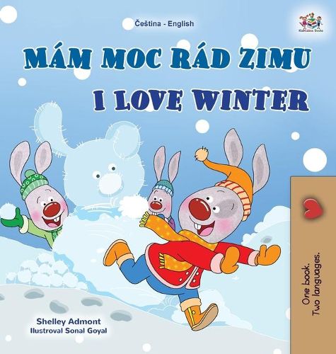 I Love Winter (Czech English Bilingual Book for Kids)