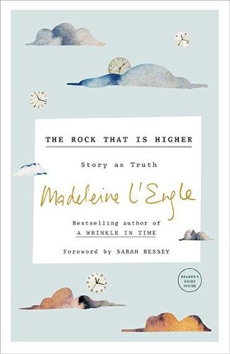 The Rock that is Higher: Story as Truth