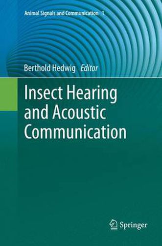 Cover image for Insect Hearing and Acoustic Communication